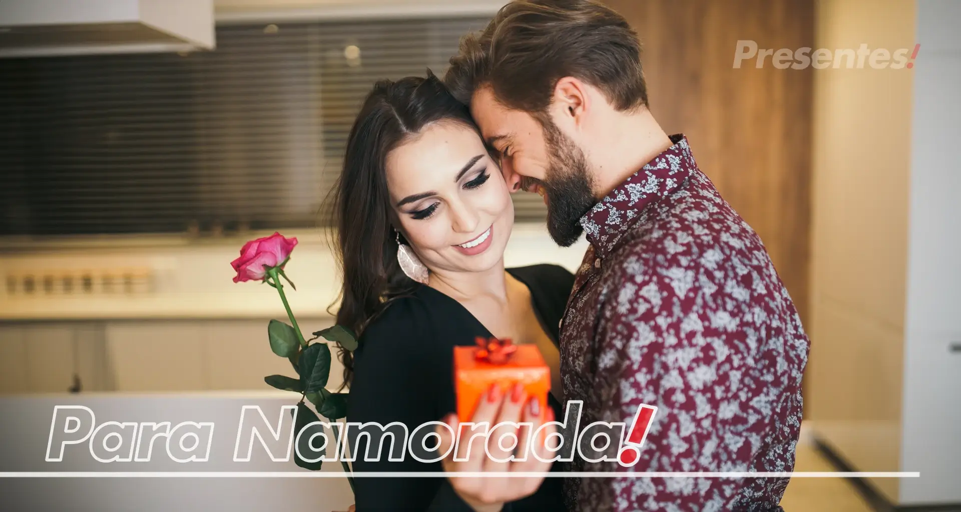 Ideias de Presentes para Namorada